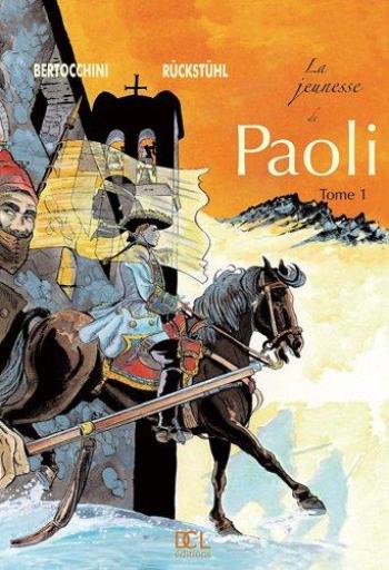 Couverture de l'album Paoli - 1. La Jeunesse de Paoli