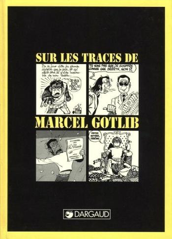 Couverture de l'album Sur les traces de Marcel Gotlib (One-shot)