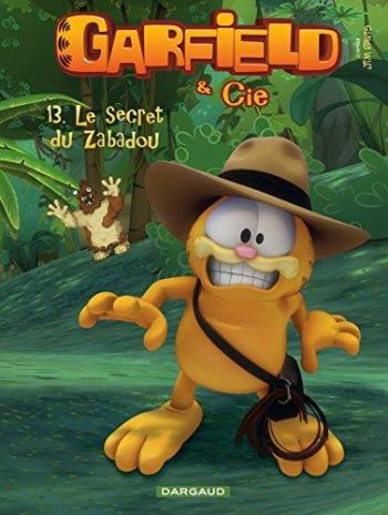Couverture de l'album Garfield & Cie - 13. Le Secret de Zabadou