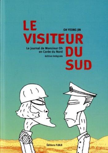 Couverture de l'album Le visiteur du sud - INT. Le journal de Monsieur Oh en Corée du Nord