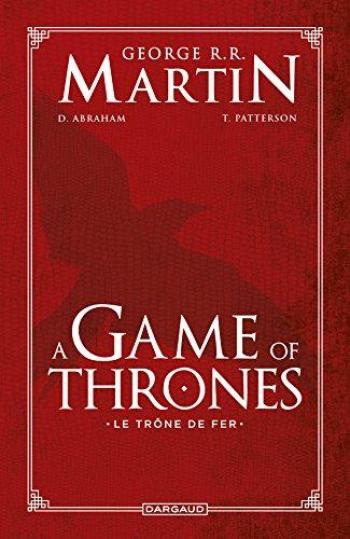 Couverture de l'album A Game of Thrones - Le Trône de fer - INT. A Game of Thrones - Intégrale