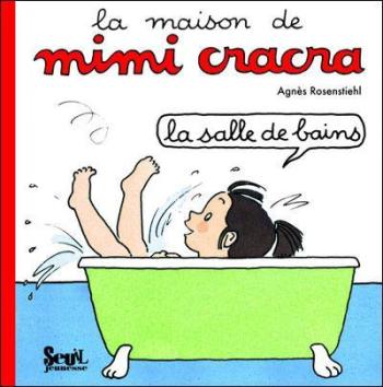 Couverture de l'album La Maison de Mimi Cracra - 1. La Salle de bains