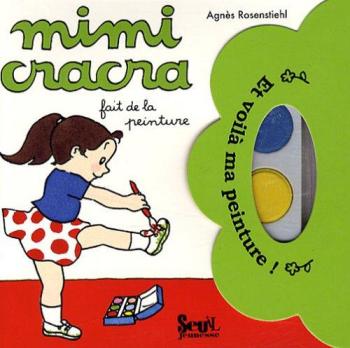 Couverture de l'album Mimi Cracra - HS. Mimi Cracra fait de la peinture
