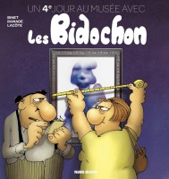 Un jour avec les Bidochon 4. Un 4e jour au musée avec les Bidochon