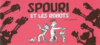 Couverture de l'album Spouri et Fantaziz - 1. Spouri et les robots