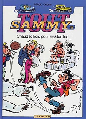 Couverture de l'album Tout Sammy (intégrale) - 5. Chaud et froid pour les gorilles