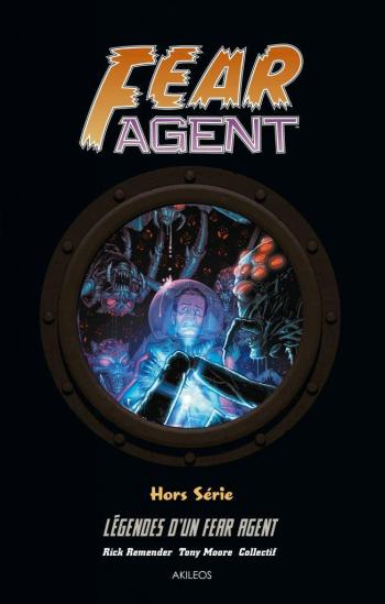 Couverture de l'album Fear Agent - HS. Légendes d’un Fear Agent