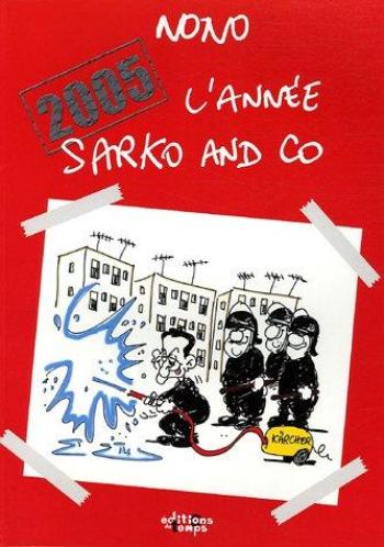 Couverture de l'album 2005 : L'année Sarko and Co (One-shot)