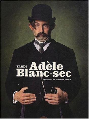 Couverture de l'album Les Aventures extraordinaires d'Adèle Blanc-Sec - COF. Le Savant fou - Momies en folie