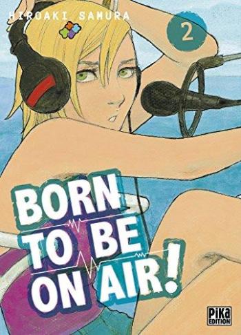 Couverture de l'album Born to Be on Air ! - 2. Tome 2