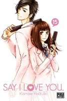 Say I Love You 15. Tome 15