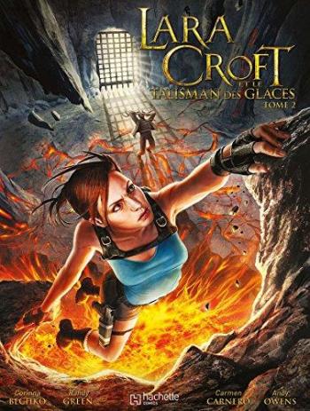 Couverture de l'album Lara Croft et le talisman des glaces - 2. Lara Croft et le talisman des glaces