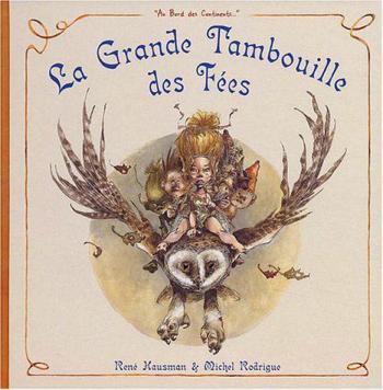Couverture de l'album La Grande Tambouille - 1. La Grande Tambouille des fées