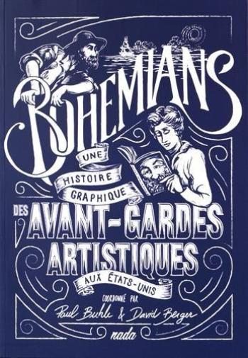 Couverture de l'album Bohemians - Une histoire graphique des avant-gardes artistiques aux États-Unis (One-shot)