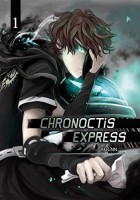 Chronoctis express 1. Tome 1