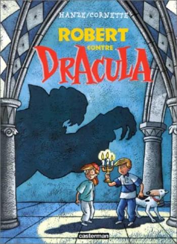 Couverture de l'album Robert - 1. Robert contre Dracula