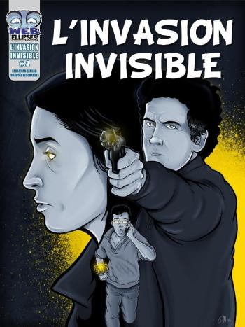 Couverture de l'album L'Invasion invisible - 4. Épisode 4