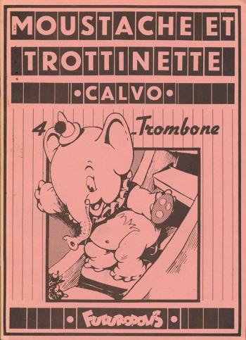 Couverture de l'album Moustache et Trottinette - 4. Trombone