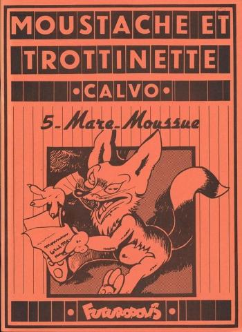 Couverture de l'album Moustache et Trottinette - 5. Mare-Moussue