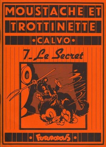 Couverture de l'album Moustache et Trottinette - 7. Le Secret