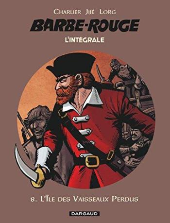 Couverture de l'album Barbe-Rouge - L'Intégrale (nouvelle édition) - 8. L'Île des vaisseaux perdus