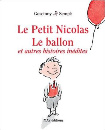 Couverture de l'album Le Petit Nicolas - HS. Le Ballon et autres histoires inédites