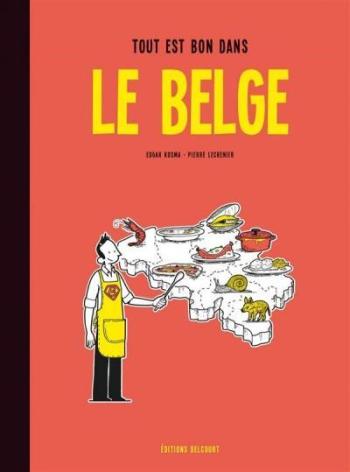 Couverture de l'album Le Belge - 2. Tout est bon dans le Belge