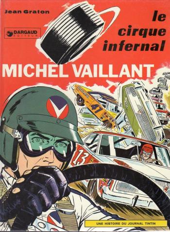 Couverture de l'album Michel Vaillant - 15. Le cirque infernal