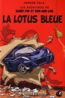 Les aventures de Saint-Tin et son ami Lou 4. La Lotus bleue