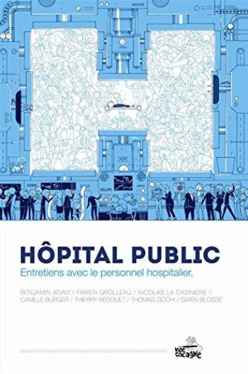 Couverture de l'album Hôpital public - Entretiens avec le personnel hospitalier (One-shot)