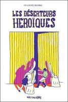 Les déserteurs héroïques (One-shot)