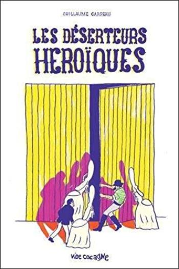 Couverture de l'album Les déserteurs héroïques (One-shot)