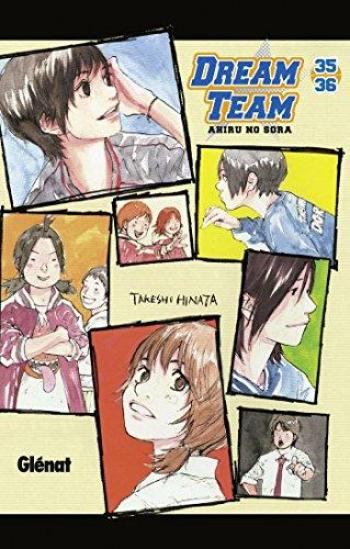 Couverture de l'album Ahiru no Sora - Dream Team - 26. Dream Team - Tomes 35 & 36