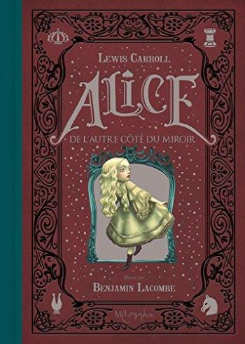 Couverture de l'album Alice (B. Lacombe) - 2. Alice De L'Autre Côté du Miroir