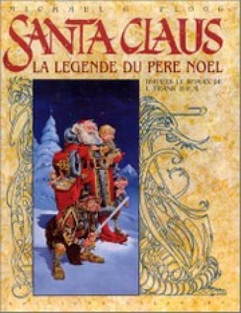 Couverture de l'album Santa Claus - La légende du père Noël (One-shot)