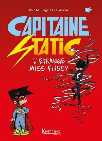 Couverture de l'album Capitaine Static - 3. L'étrange Miss Flissy