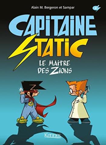 Couverture de l'album Capitaine Static - 4. Le maître des Zions