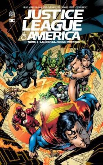 Couverture de l'album Justice League of America - 1. Le Nouvel Ordre mondial