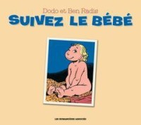 Suivez le bébé (One-shot)