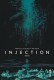 Injection : 1. Tome 1