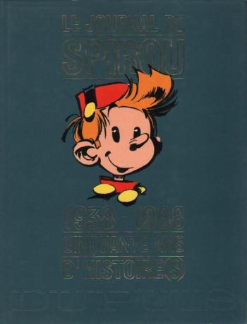 Couverture de l'album Le Journal de Spirou - 1938-1988 - Cinquante ans d'histoire(s) (One-shot)