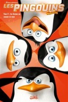 Les Pingouins de Madagascar (Soleil) 2. Les Espions qui venaient du froid