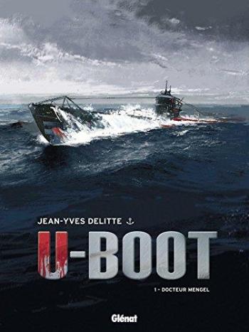 Couverture de l'album U-Boot - 1. Docteur Mengel