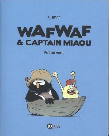 Couverture de l'album Wafwaf & Captain Miaou - 1. Poil au vent