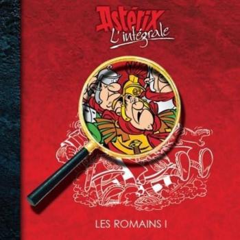 Couverture de l'album Astérix (France Loisirs - L'Intégrale) - HS. Les Romains I