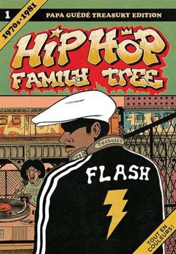 Couverture de l'album Hip Hop Family Tree - 1. 1970s-1981
