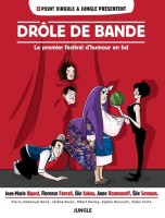 Drôle de bande (One-shot)