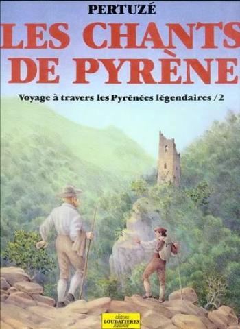 Couverture de l'album Les Chants de Pyrène - 2. Voyage à travers les Pyrénées légendaires II