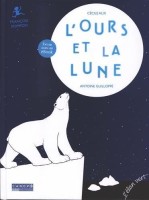 L'Ours et la lune (One-shot)