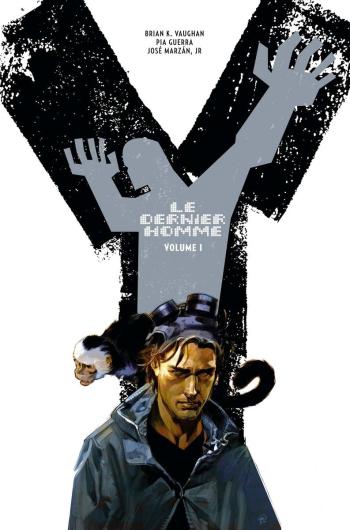 Couverture de l'album Y, le dernier homme (Urban Comics) - 1. Y le dernier homme - Volume 1